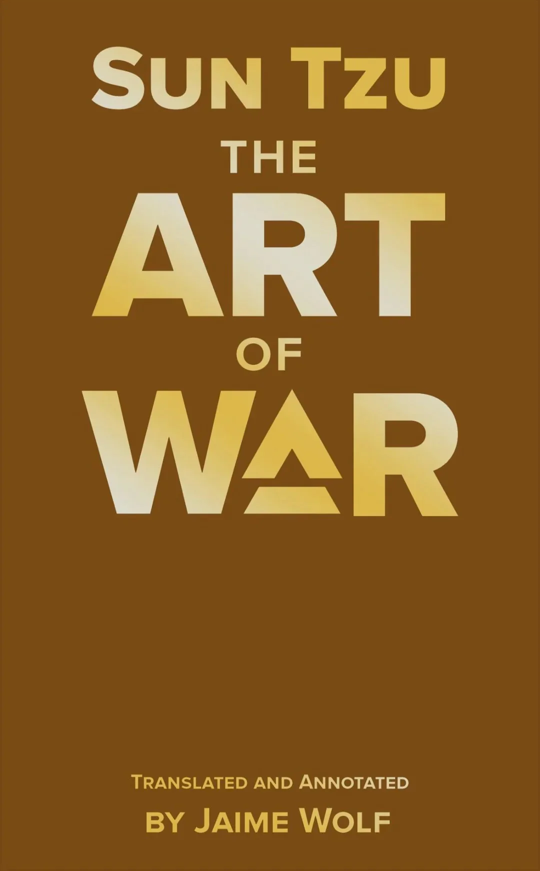 BATTLETECH SUN TZUS THE ART OF WAR: TRANSLATED BY JAIME WOLF