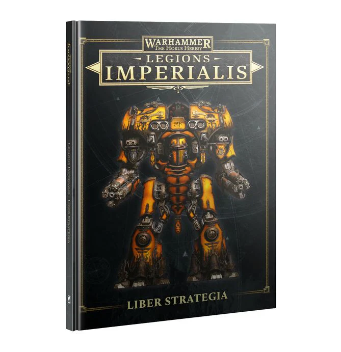 Horus Heresy - Legions Imperialis - Liber Strategia