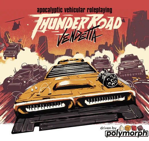 THUNDER ROAD VENDETTA RPG